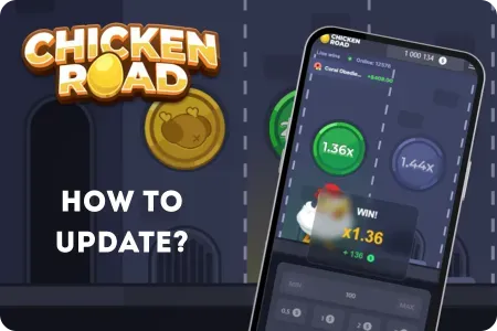 How to Update Chicken Road App