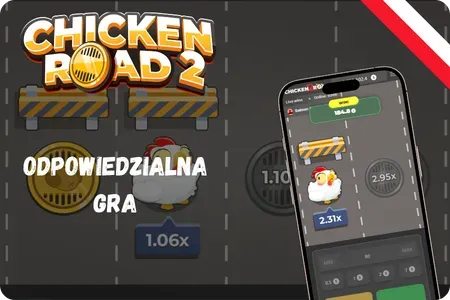 Odpowiedzialna gra w Chicken Road 2 w Polsce